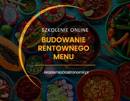 SZKOLENIE BUDOWANIE RENTOWNEGO MENU