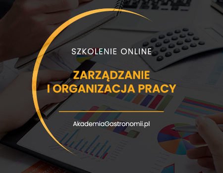 SZKOLENIE ZARZĄDZANIE I ORGANIZACJA PRACY